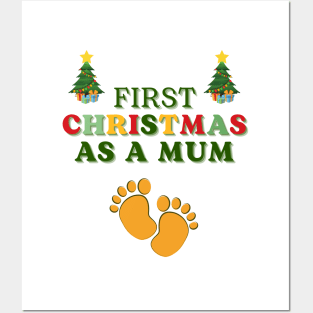 First Christmas as a Mum Posters and Art